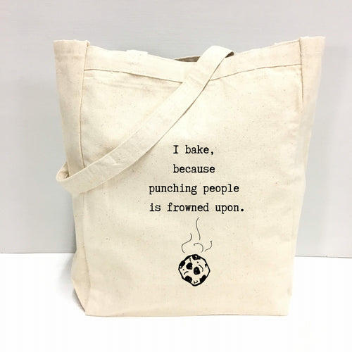 "I bake, because punching people is frowned upon." Tote Bag (Textiles) product photo